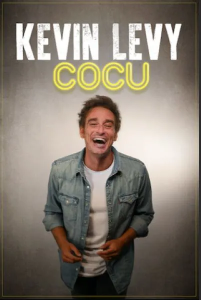 Affiche de Kevin Levy dans Cocu