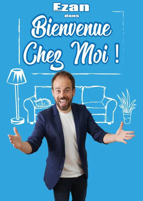 Affiche de David Ezan dans Bienvenue chez moi !