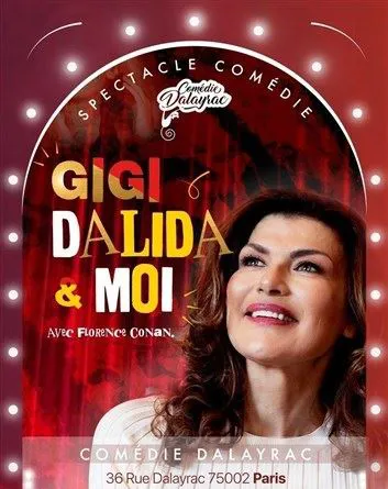 Affiche de Gigi, Dalida, Champagne, Petits Fours & moi