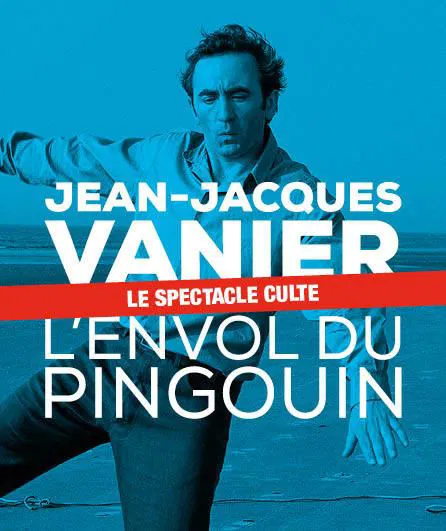 Affiche de Jean-Jacques Vanier dans L'Envol du pingouin