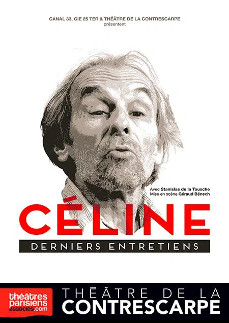 Affiche de Céline, derniers entretiens