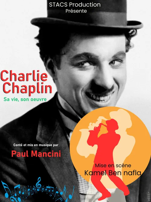 Affiche de Charlie Chaplin, sa vie, son oeuvre