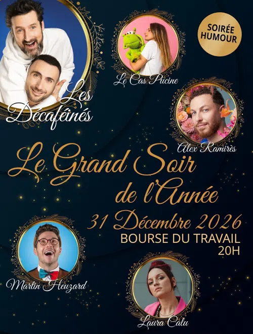 Affiche de Le Grand Soir de l'année : plateau d'humoristes pour le Réveillon