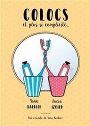 Affiche de Colocs et plus si complicité