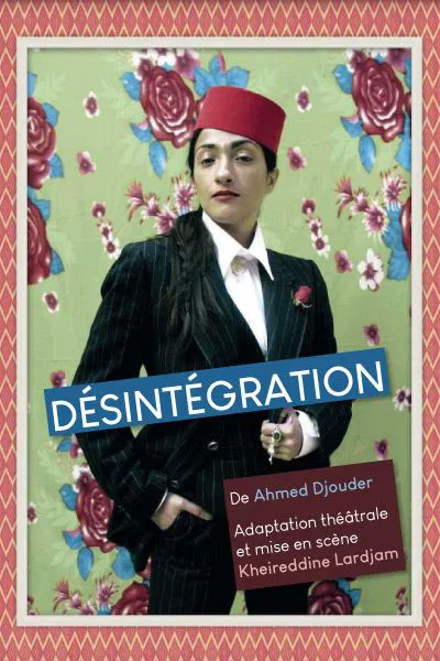 Affiche de Désintégration