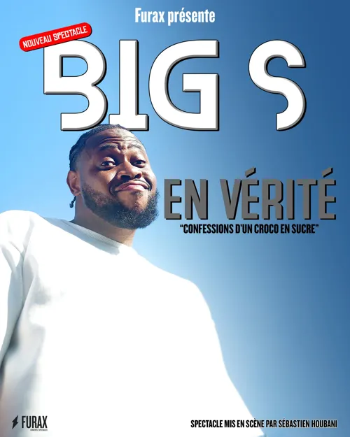 Affiche de Big S dans En Vérité