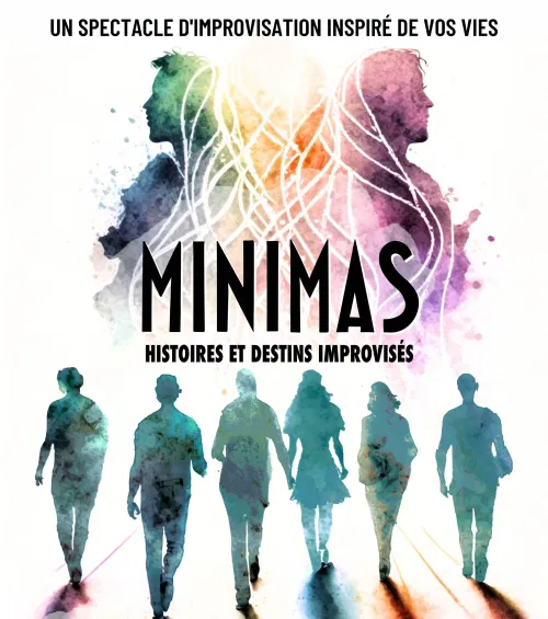 Affiche de Minimas, histoires et destins improvisés