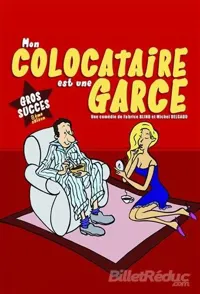 Mon colocataire est une garce - 