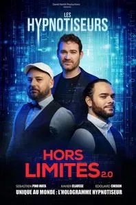 Affiche de Les Hypnotiseurs dans Hors Limites