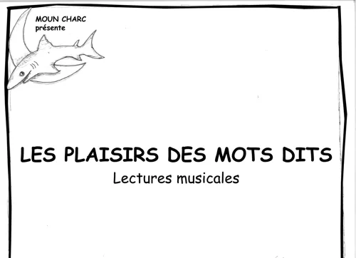 Affiche de Les plaisirs des mots dits