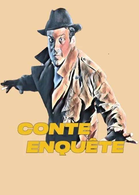 Affiche de Conte enquête