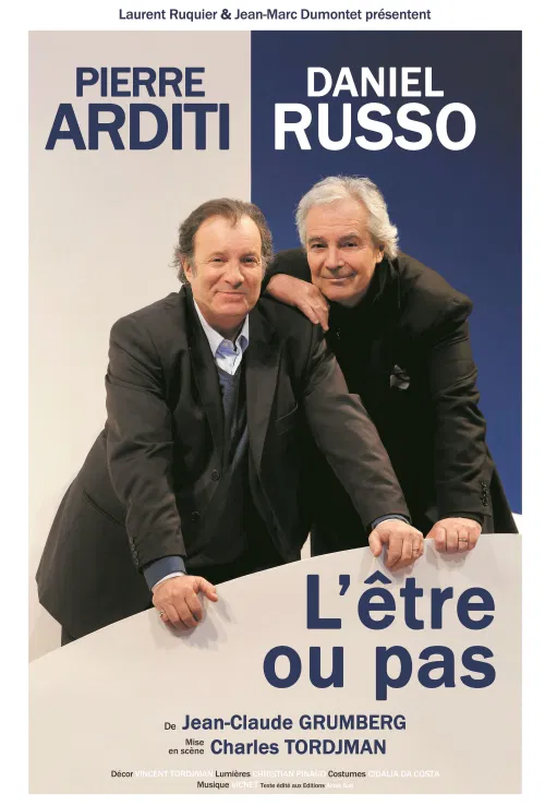 Affiche de L'être ou pas | Avec Pierre Arditi et Daniel Russo