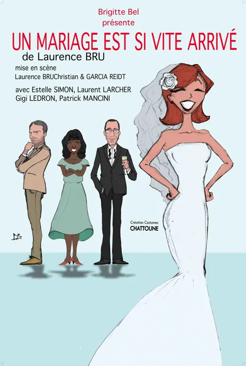 Affiche de Un mariage est si vite arrivé