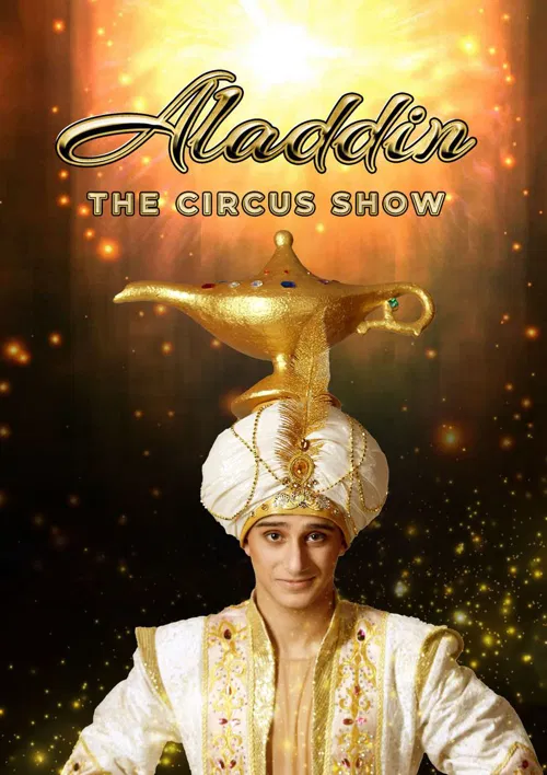 Affiche de Aladdin The Circus Show