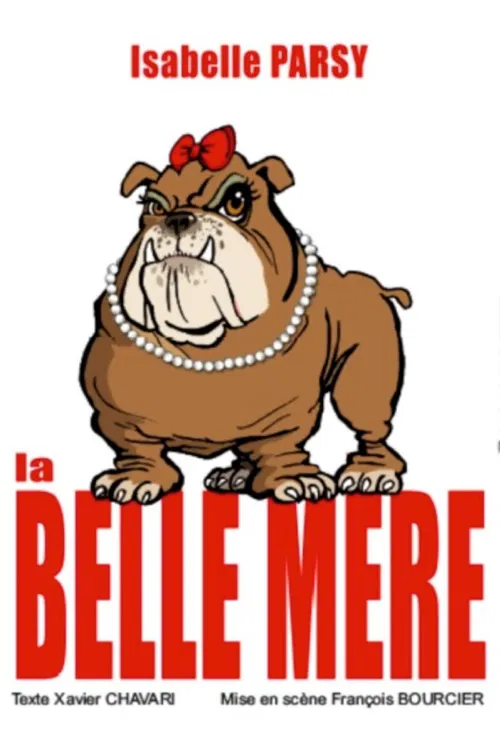 Affiche de Isabelle Parsy dans La belle-mère
