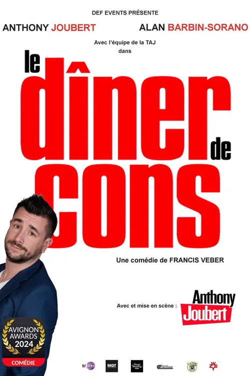 Affiche de Le diner de cons | avec Anthony Joubert