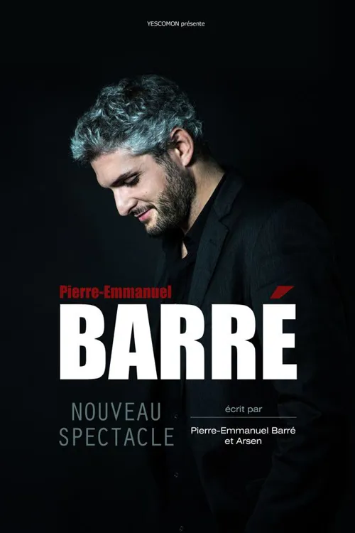 Affiche de Pierre-Emmanuel Barré | Nouveau spectacle