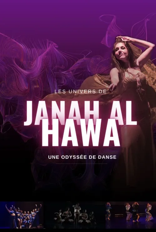 Affiche de Les univers de Janah al Hawa, une odyssée de danse