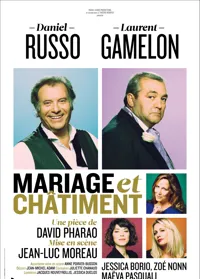 Mariage et châtiment | avec Daniel Russo et Laurent Gamelon - 