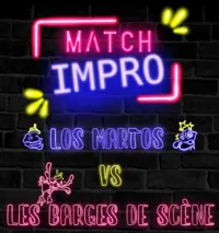 Match d'Impro : Los Martos vs Les Barges de Scène - 