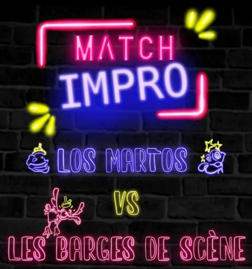 Affiche de Match d'Impro : Los Martos vs Les Barges de Scène