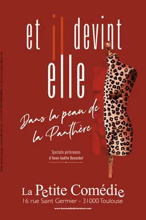 Affiche de Anne Gaëlle Duvochel dans Et il devint elle