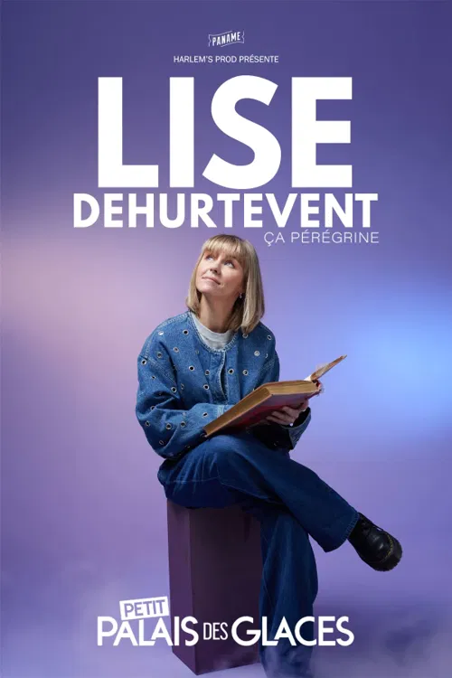 Affiche de Lise Dehurtevent dans Ca pérégrine