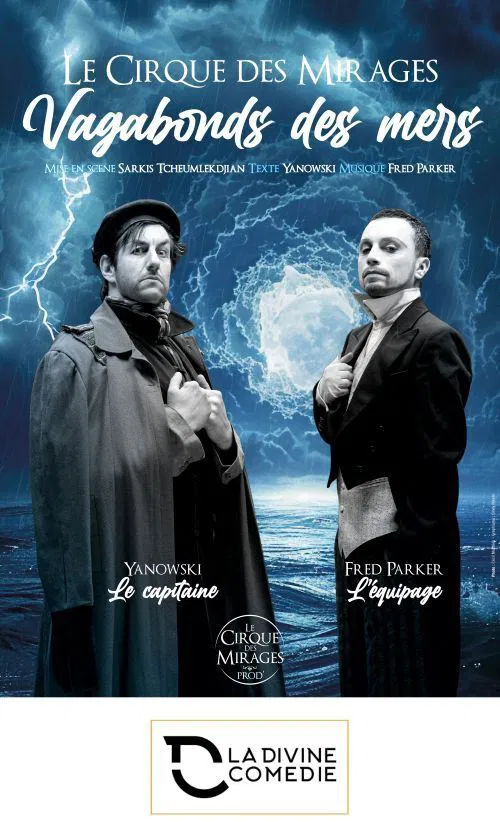Affiche de Le cirque des mirages : Vagabonds des mers