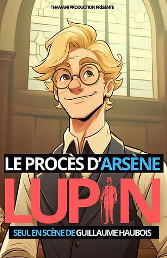 Affiche de Le procès d'Arsène Lupin