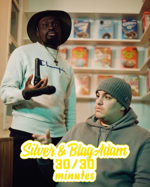 Affiche de Silver Seri & BlagAdam dans 30 minutes chacun