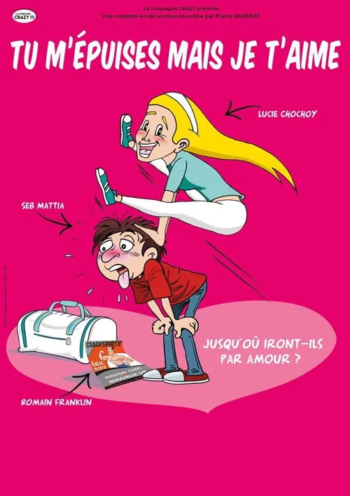 Affiche de Tu m'épuises mais je t'aime