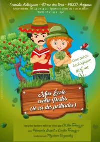 Miss Écolo contre Pestos (le roi des pesticides) - 