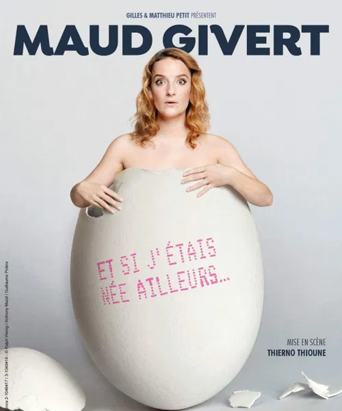 Affiche de Maud Givert dans Et si j'étais née ailleurs