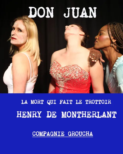 Affiche de Don Juan ou la mort qui fait le trottoir