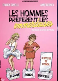 Affiche de Les hommes préfèrent les emmerdeuses