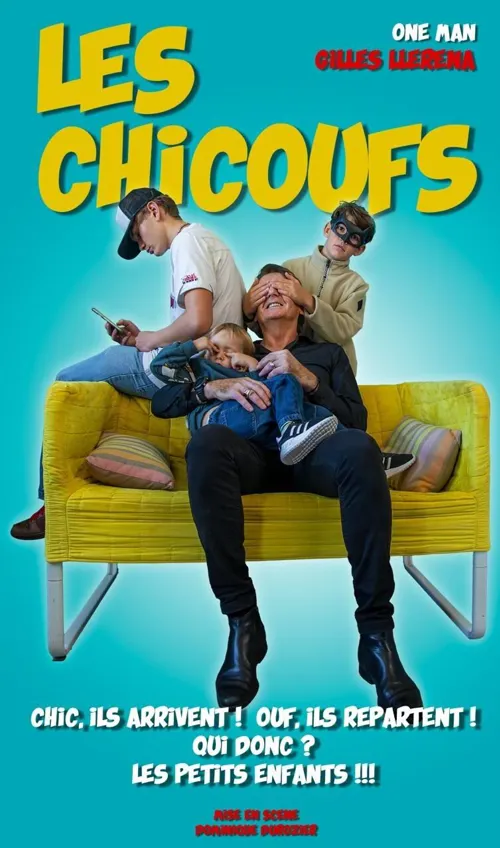 Affiche de Gilles Llerena dans Les Chicoufs