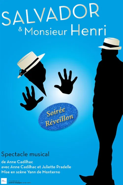 Affiche de Salvador et Monsieur Henri | Soirée réveillon