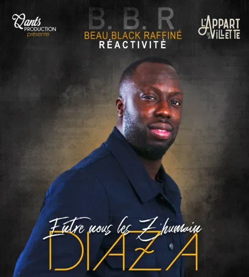 Affiche de Diaza dans Entre nous les z'humains