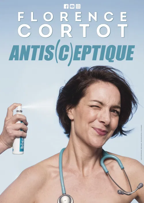 Affiche de Florence Cortot dans Antis(c)eptique
