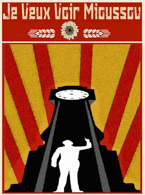 Affiche de Je veux voir Moussiov