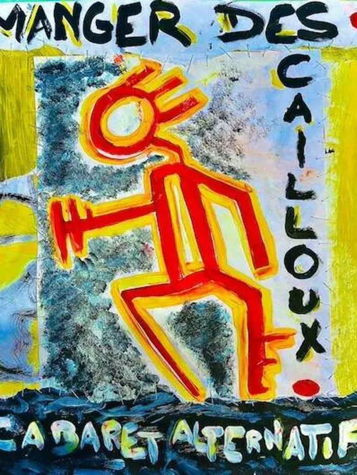 Affiche de Manger des cailloux : Cabaret alternatif