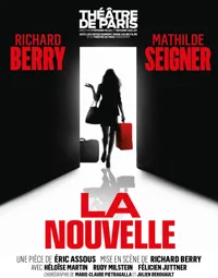 La Nouvelle | avec Richard Berry et Mathilde Seigner - 