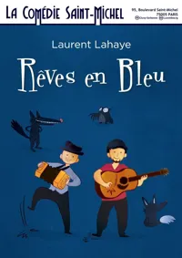 Rêves en bleu - 