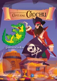 Les aventures extraordinaires de Capitaine Crochu - 