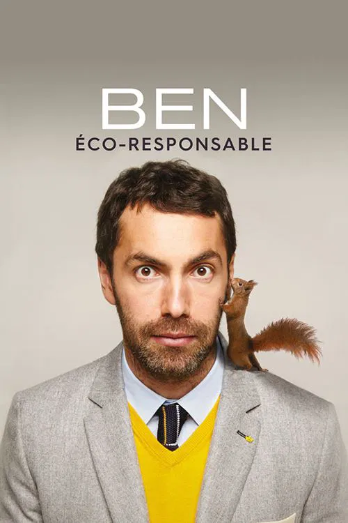Affiche de Ben dans Eco-responsable