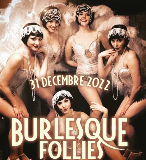 Affiche de Burlesque Follies | Soirée du Nouvel An