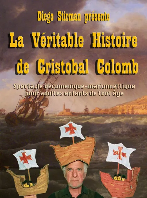 Affiche de La Véritable Histoire de Cristobal Colomb