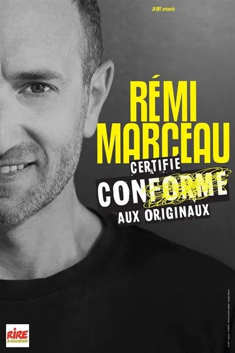 Affiche de Rémi Marceau dans Certifié conforme aux originaux