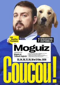 Affiche de Moguiz dans Coucou !