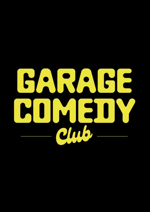 Affiche de Garage Comedy Club